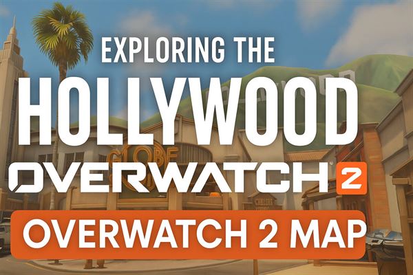 Exploring the hollywood overwatch 2 map